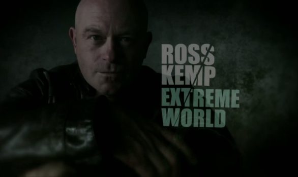 ROSS KEMP: EXTREME WORLD auf N24 (2014)